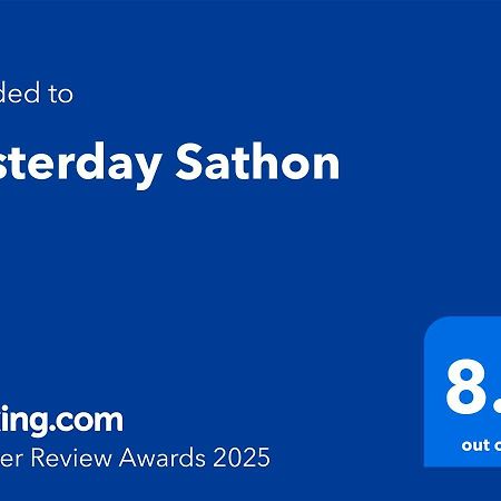 Yesterday Sathon Bangkok Exterior photo